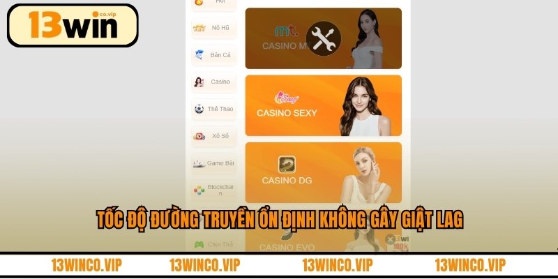 Tốc độ đường truyền ổn định không gây giật lag